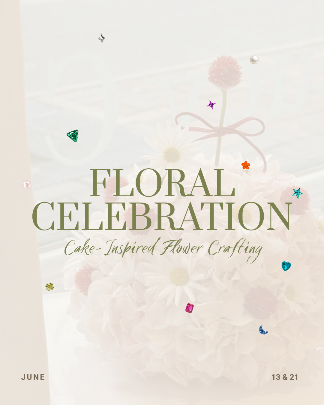 Floral Celebration | Cake-Inspired Flower Crafting