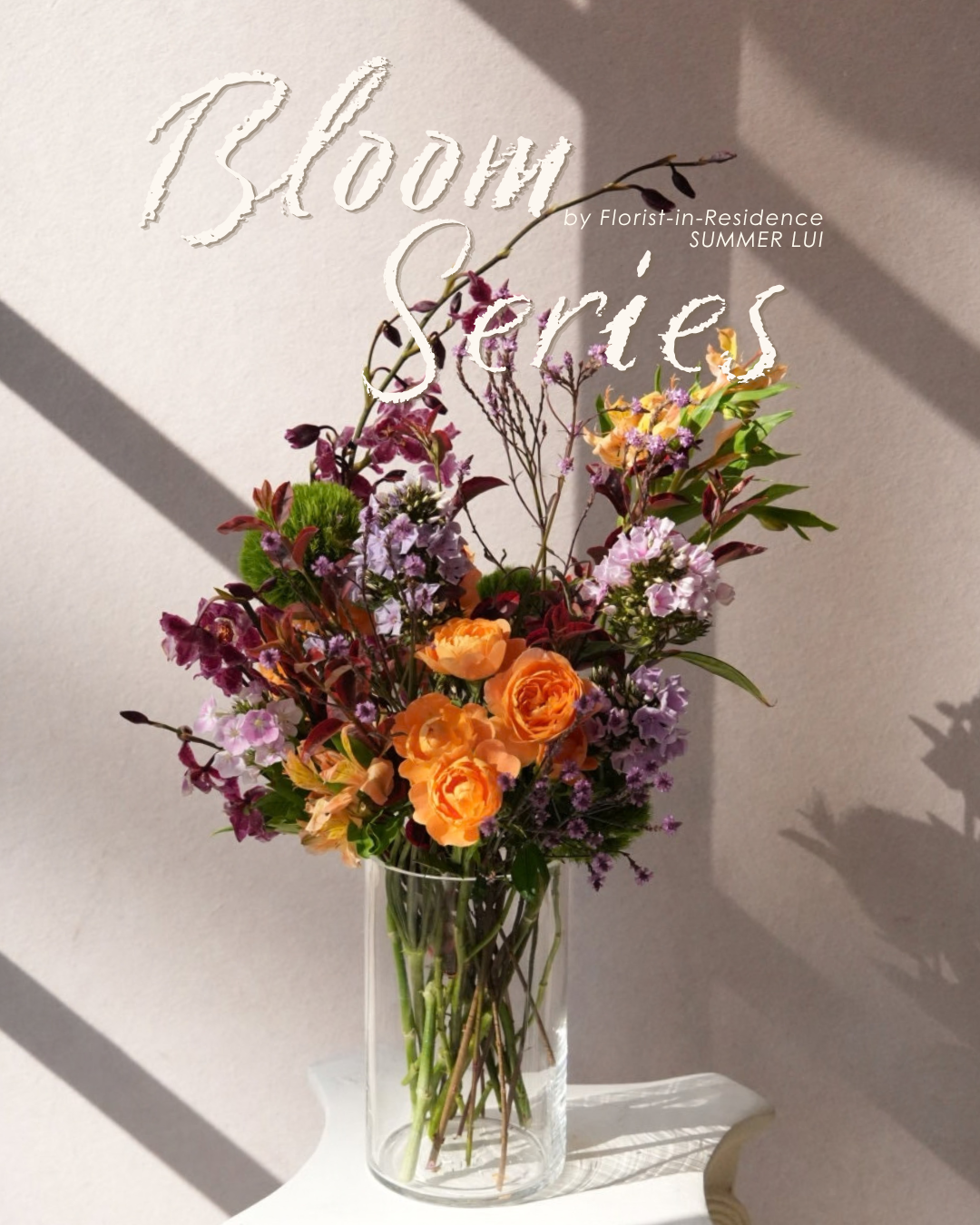Bloom Series | In-Vase Arrangement | 投瓶式花藝