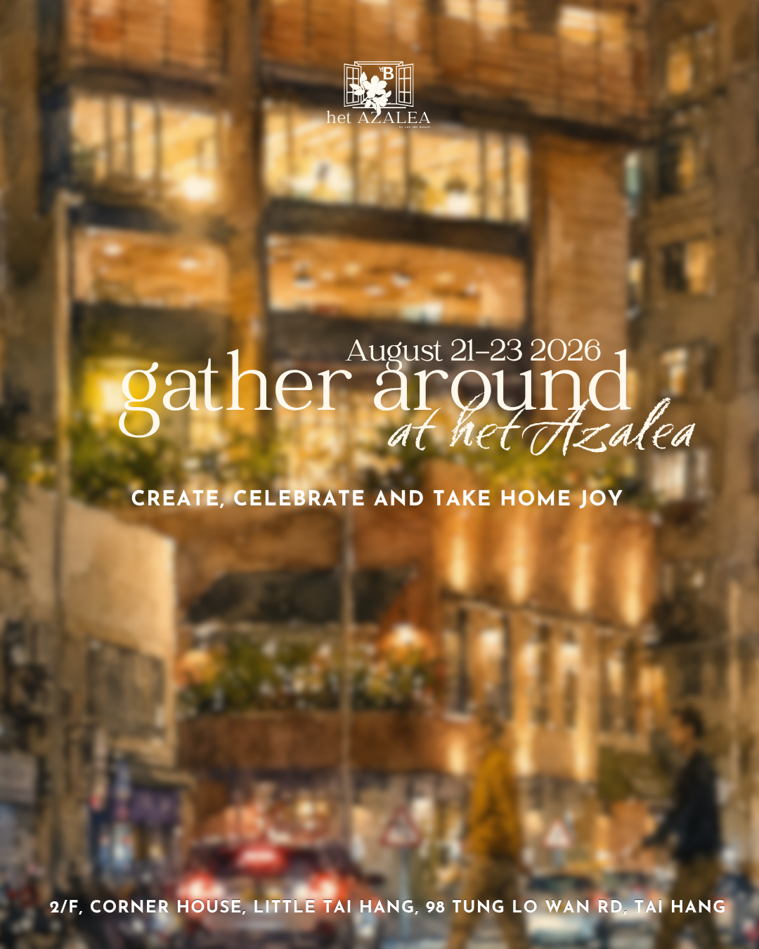 Gather Around at het Azalea | Open House Ticket
